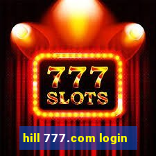 hill 777.com login